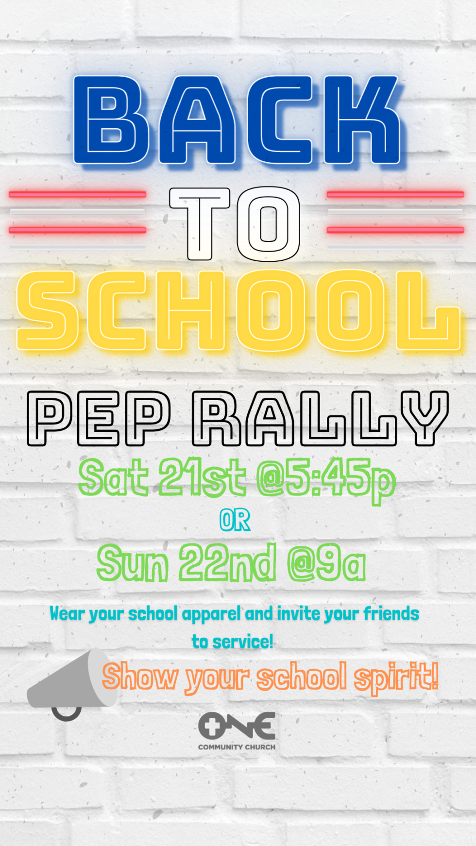 Back To School Pep Rally One Community Church