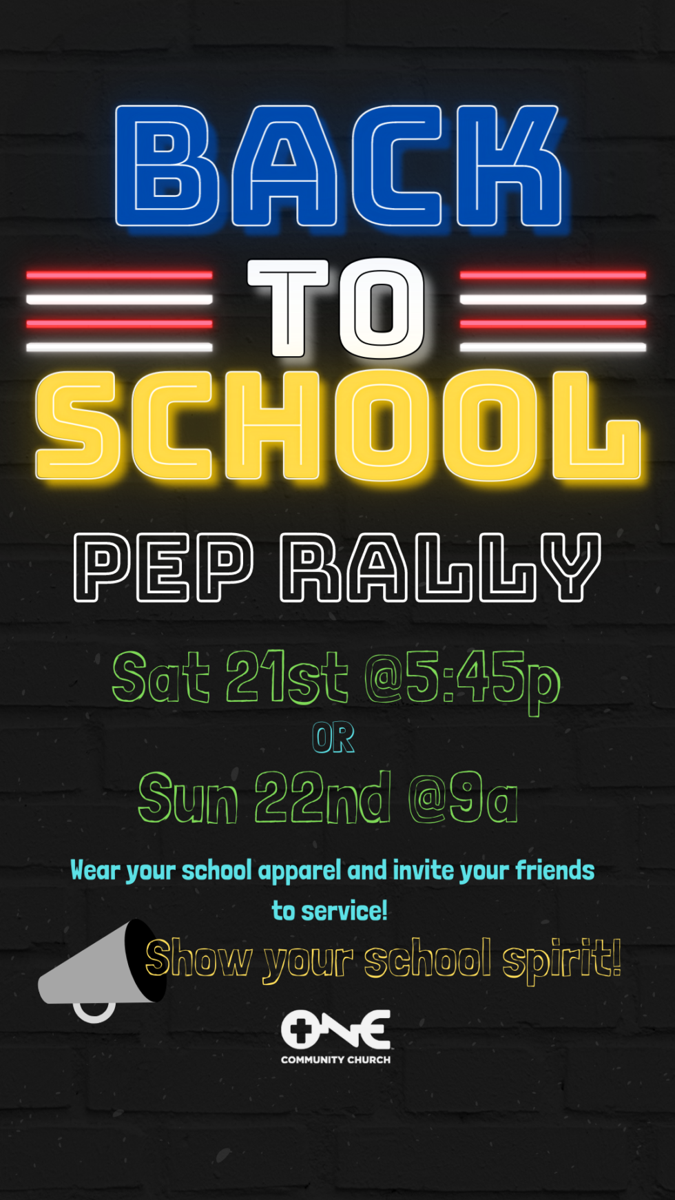 Back To School Pep Rally One Community Church