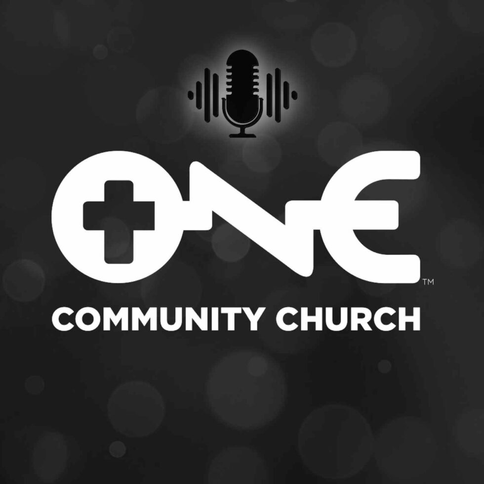 One Community Church | A Church Where No One Walks Alone