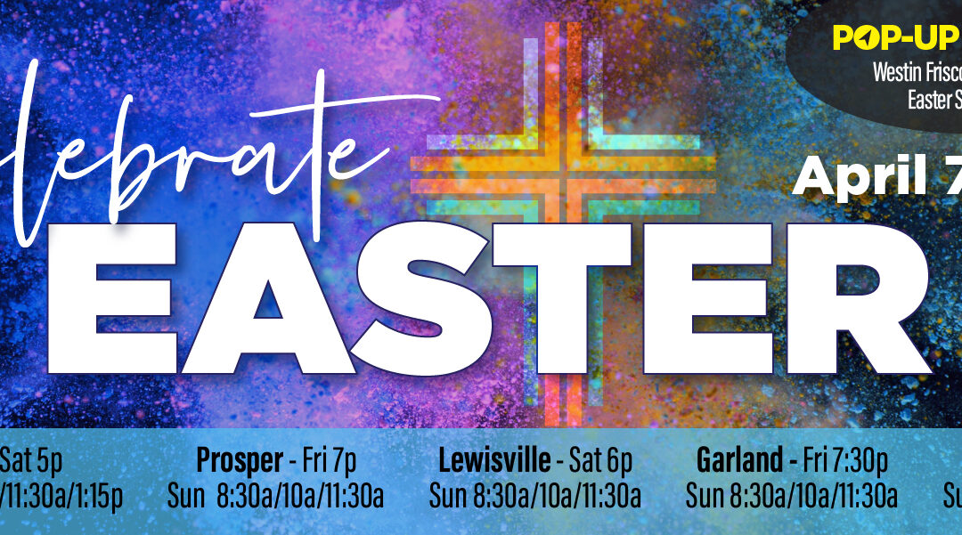 21 – Easter Service Times