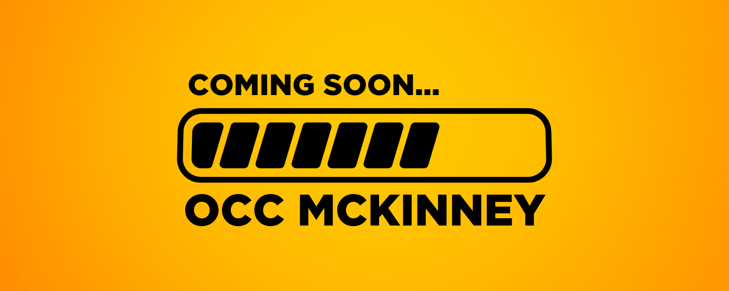 Coming Soon – OCC McKinney