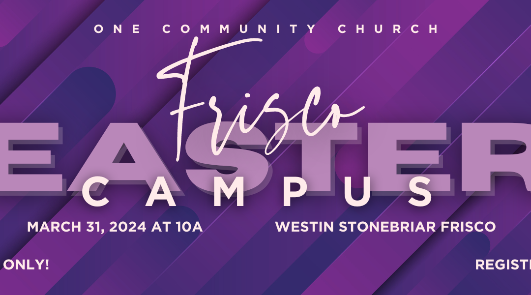 Frisco | One Community Church